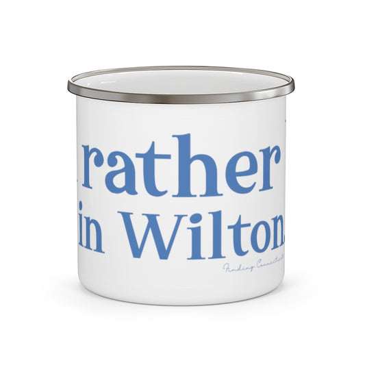 I'd rather be in Wilton Enamel Camping Mug