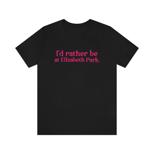 I’d rather be at Elizabeth Park tee shirt.  West Hartford Connecticut tee shirts, hoodies sweatshirts, mugs, and other apparel, home gifts, and souvenirs. Proceeds of this collection go to help Finding Connecticut’s brand. Free USA shipping. 