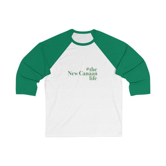 #thenewcanaanlife Unisex 3/4 Sleeve Baseball Tee