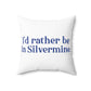 I'd rather be in Silvermine.   I’d rather be  in Rowayton  Norwalk Connecticut tee shirts, hoodies sweatshirts, mugs and other apparel, home gifts and souvenirs. Proceeds of this collections goes to help Finding Norwalk and Finding Connecticut’s brand. Free USA shipping 