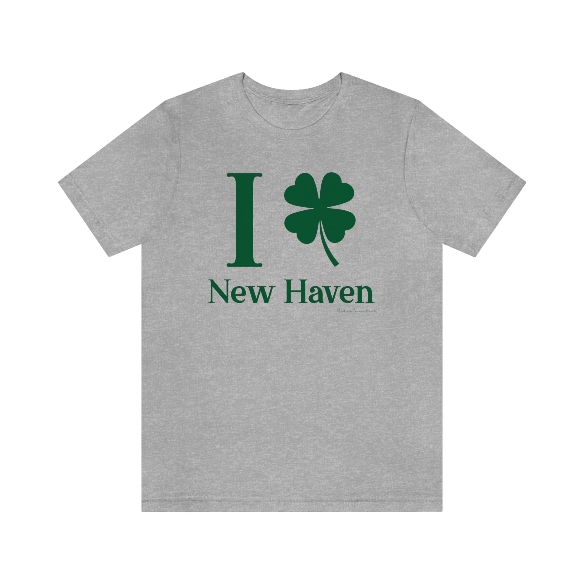 New Haven Connecticut St. Patrick’s Day shirt, I Clover New Haven