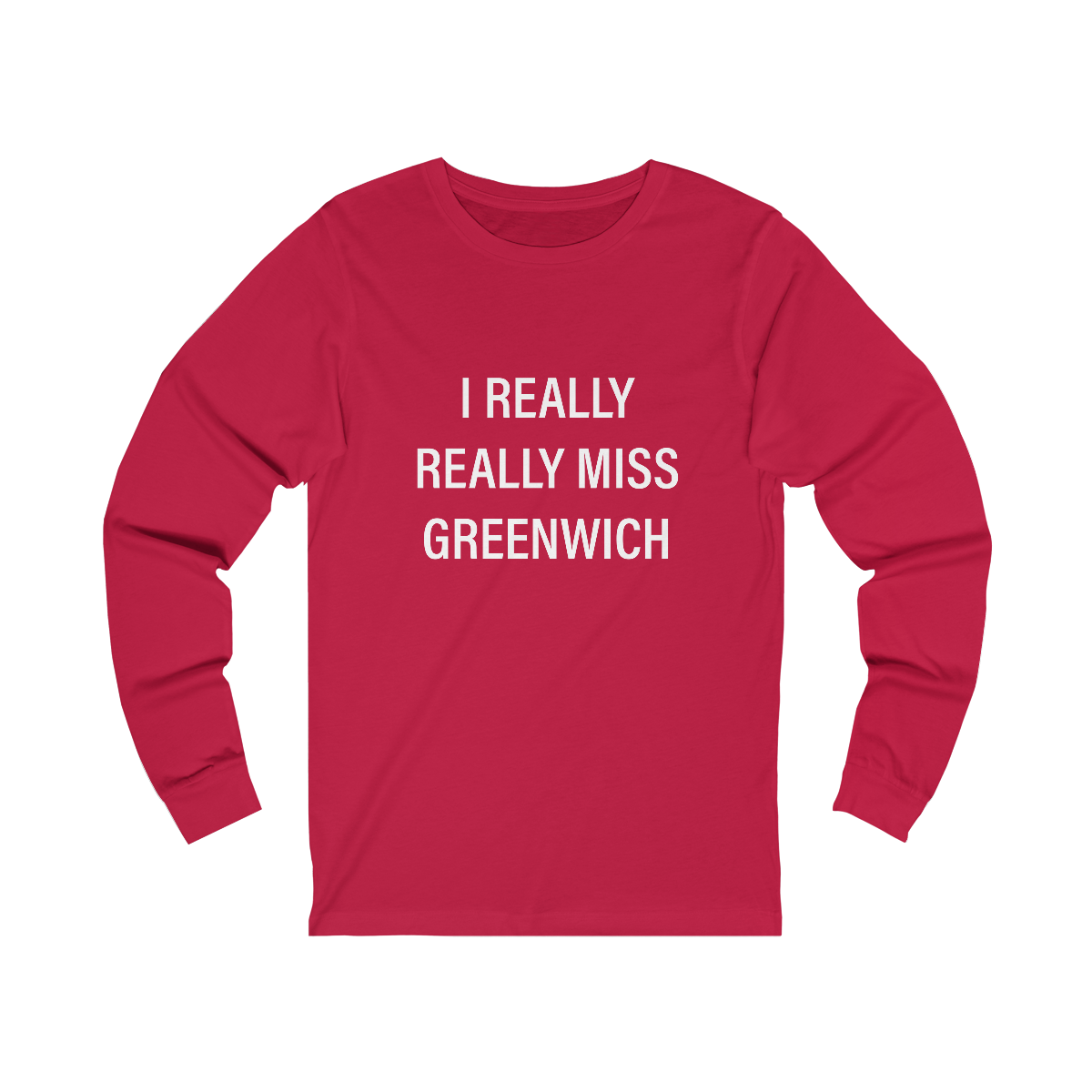 I Really Really Miss Greenwich Unisex Jersey Long Sleeve Tee - White Print