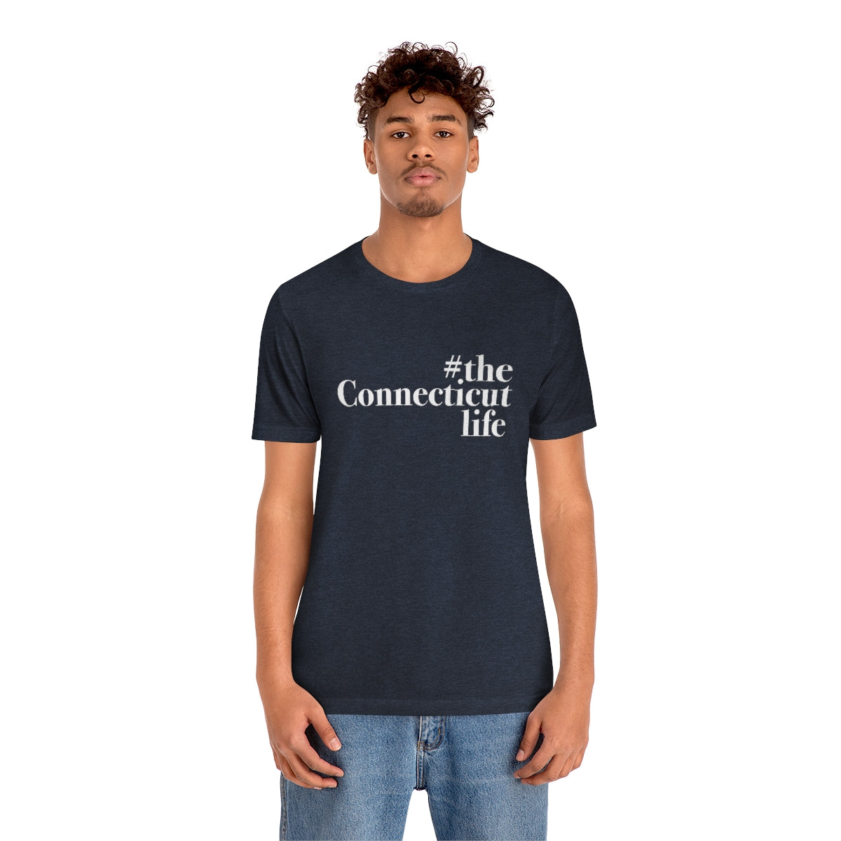 #theconnecticutlife Unisex Jersey Short Sleeve Tee - White Font