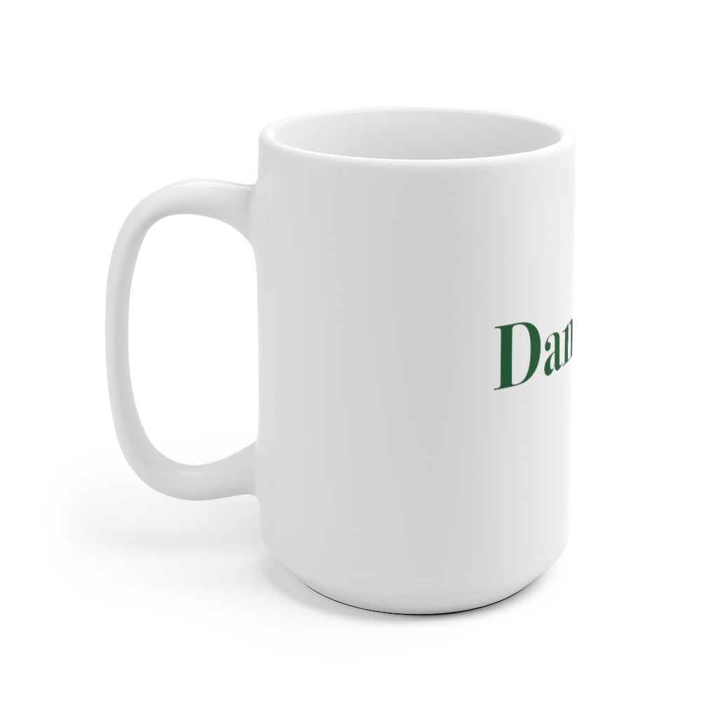 #thedanburylife White Ceramic Mug