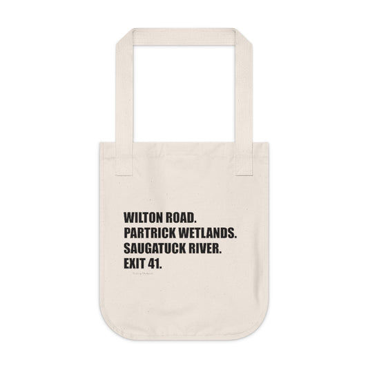 Wilton Road. Partrick Wetlands. Saugatuck River. Exit 41. Organic Canvas Tote Bag  How do you say Westport without saying Westport? Westport, Connecticut is filled with unique aspects. Each providing different elements that make up the town from historic to modern traditions.   Proceeds of this collection goes to help build Finding Westport and Finding Connecticut's  brands.