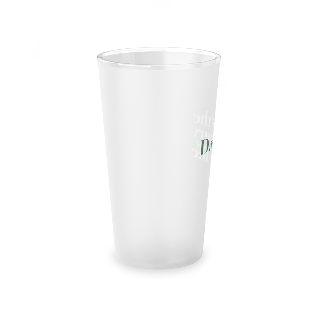 #thedanburylife Frosted Pint Glass, 16oz