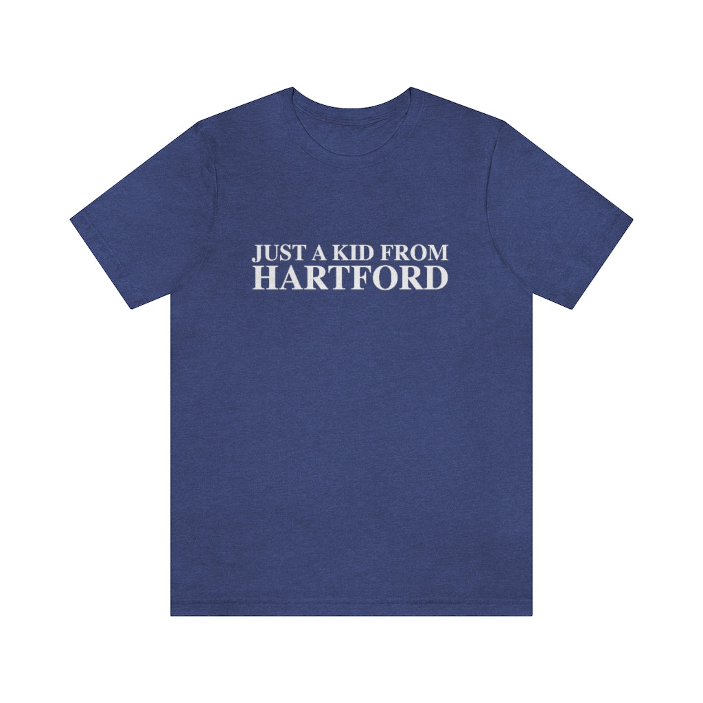 Just a kid from Hartford Unisex Jersey Short Sleeve Tee  Did you grow up in Hartford, Connecticut? Or know of someone who did? This collection is for someone who has those special Hartford memories.  Proceeds help grow Finding Connecticut's website and brand.   Click here to go back to our home page. 