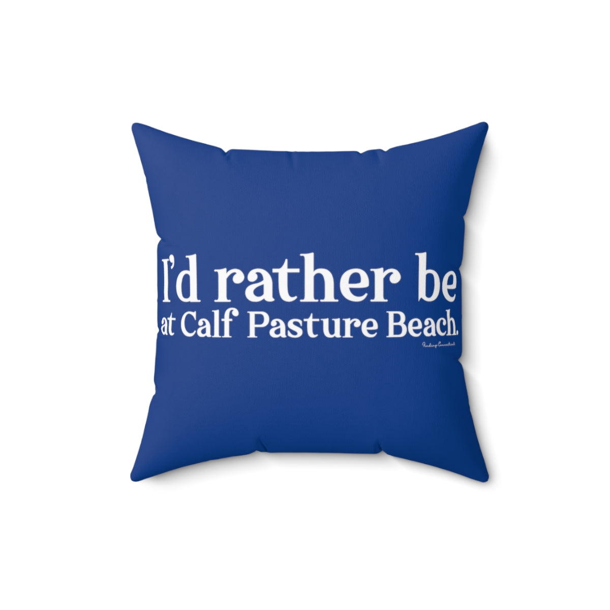 I'd rather be at Calf Pasture Beach   I’d rather be at Calf Pasture Beach.  Norwalk Connecticut tee shirts, hoodies sweatshirts, mugs and other apparel, home gifts and souvenirs. Proceeds of this collections goes to help Finding Norwalk and Finding Connecticut’s brand. Free USA shipping.