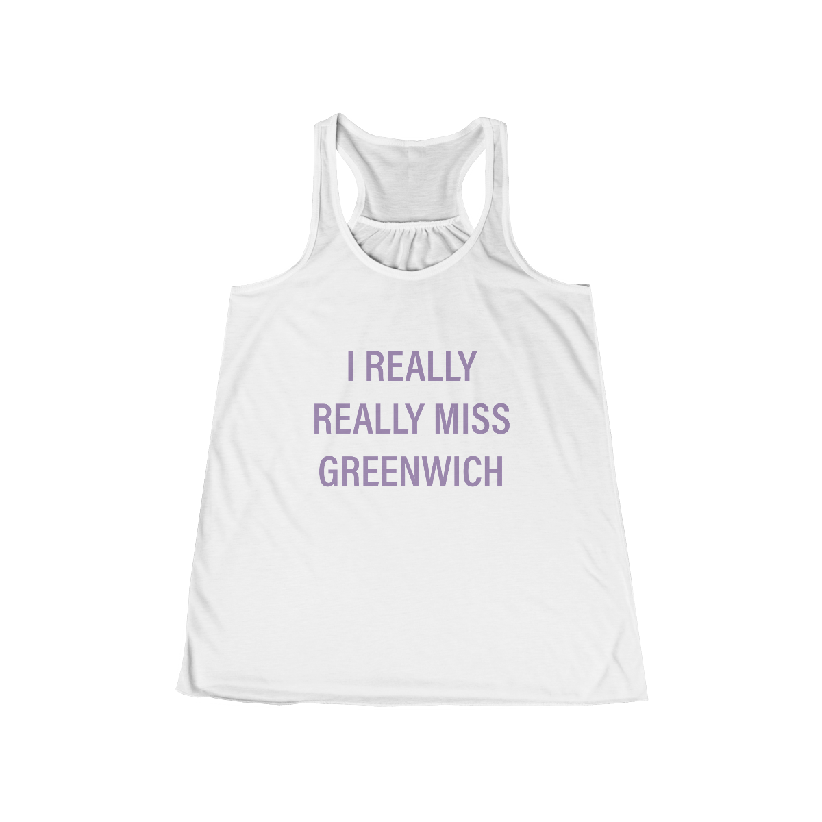 I Really Really Miss Greenwich Women's Flowy Racerback Tank