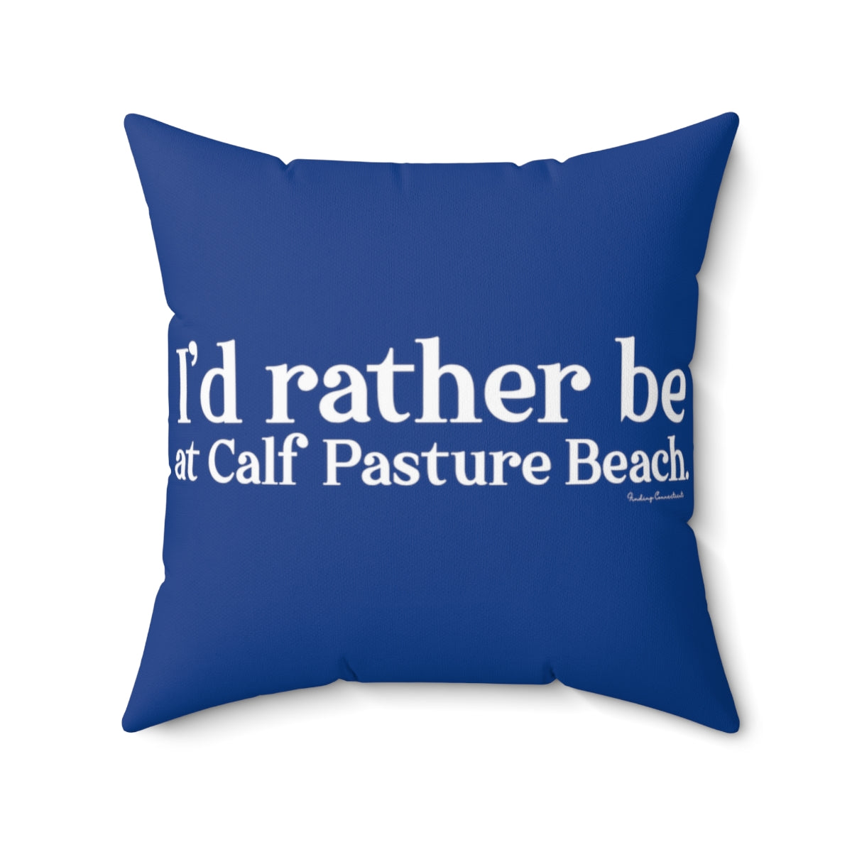 I'd rather be at Calf Pasture Beach   I’d rather be at Calf Pasture Beach.  Norwalk Connecticut tee shirts, hoodies sweatshirts, mugs and other apparel, home gifts and souvenirs. Proceeds of this collections goes to help Finding Norwalk and Finding Connecticut’s brand. Free USA shipping.