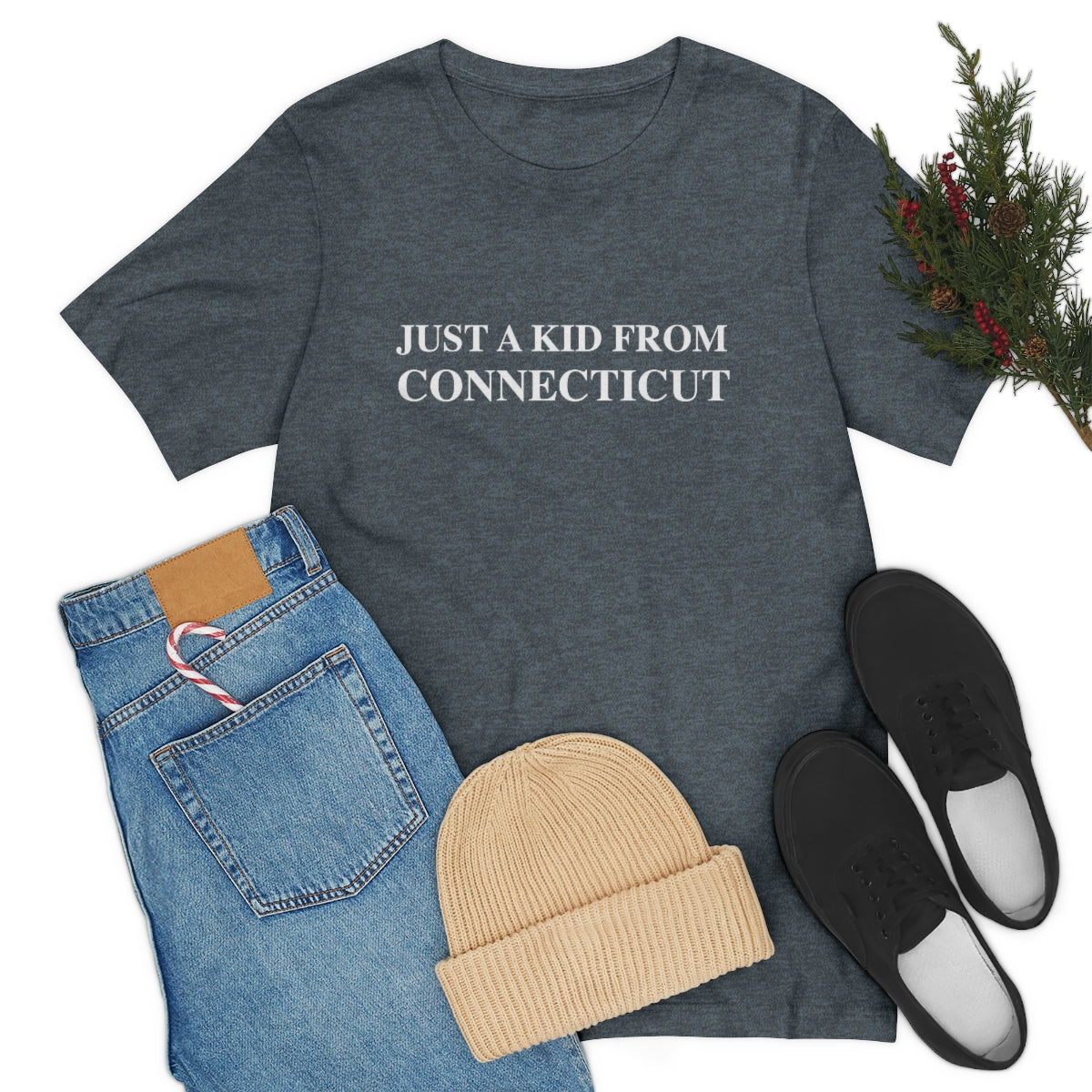 Just a kid from Connecticut Unisex Jersey Short Sleeve Tee - White Font