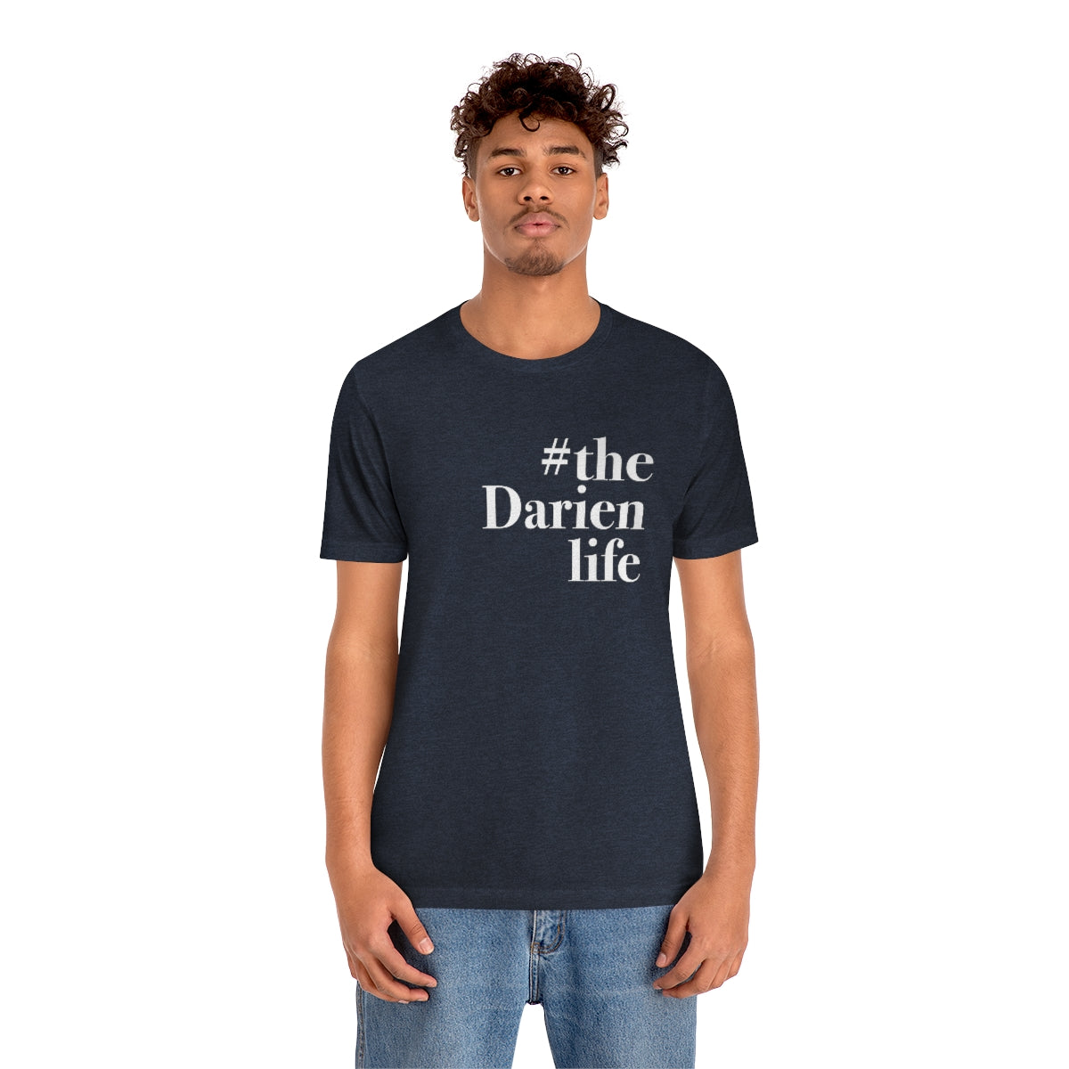 #thedarienlife Unisex Jersey Short Sleeve T-Shirt