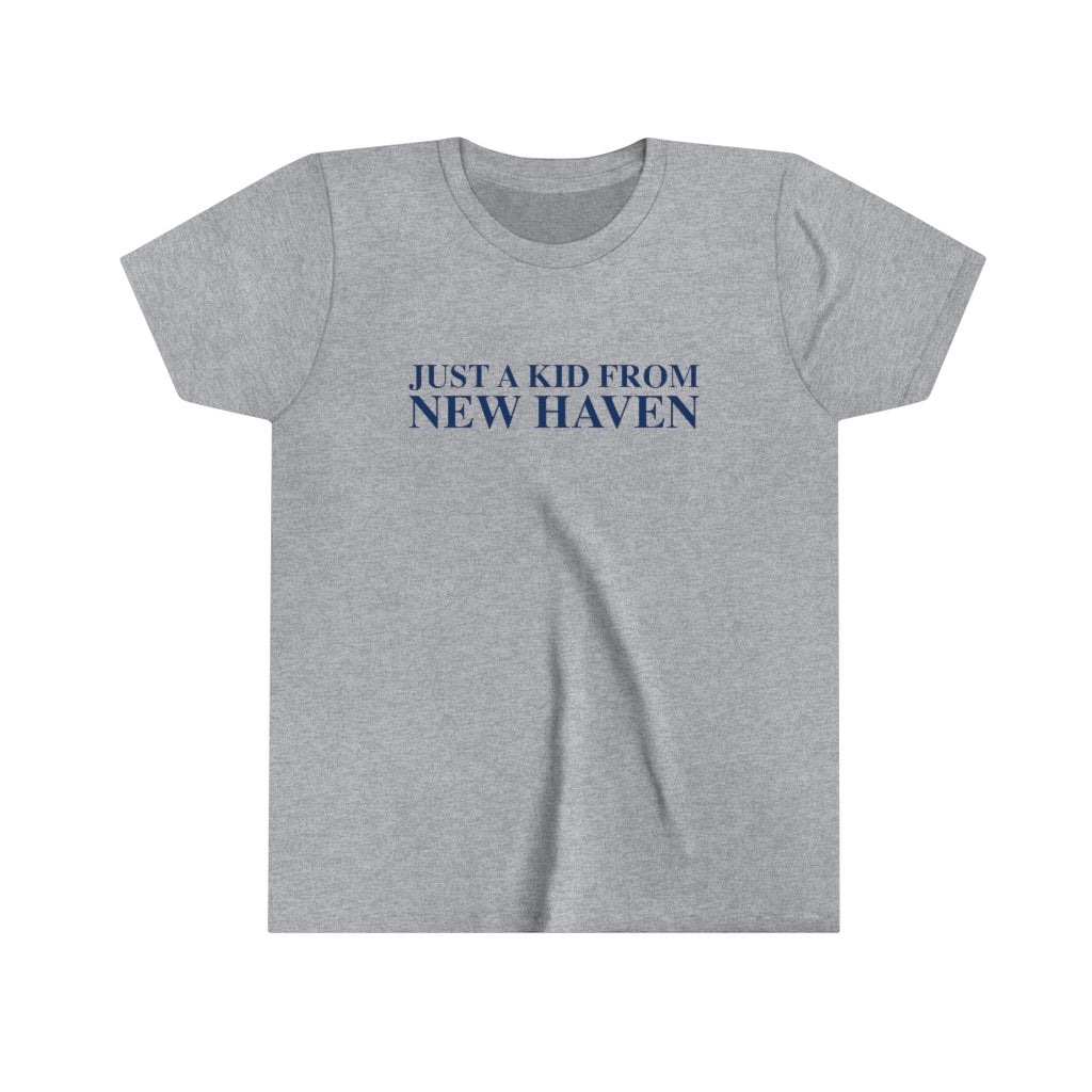 Just a kid from New Haven Youth Short Sleeve Tee