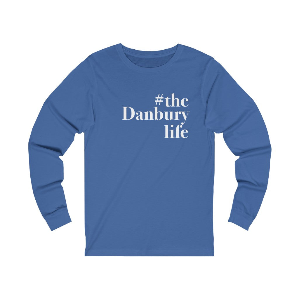 the danbury ct life long sleeve tee shirt 