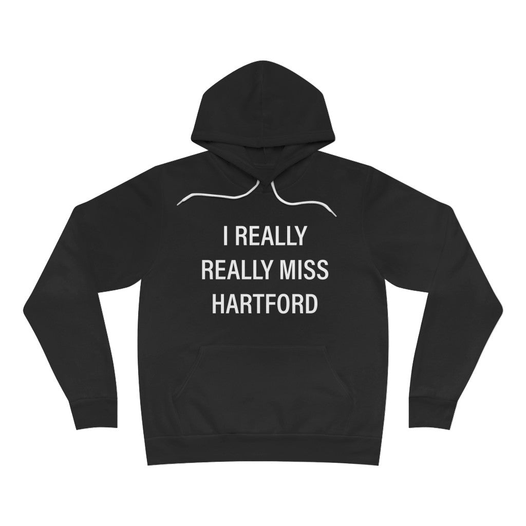 I Really Really Miss Hartford Unisex Sponge Fleece Pullover Hoodie    Proceeds of this collection go to help Finding Connecticut’s website and brand. Free USA shipping.  Click here to go back to our home page