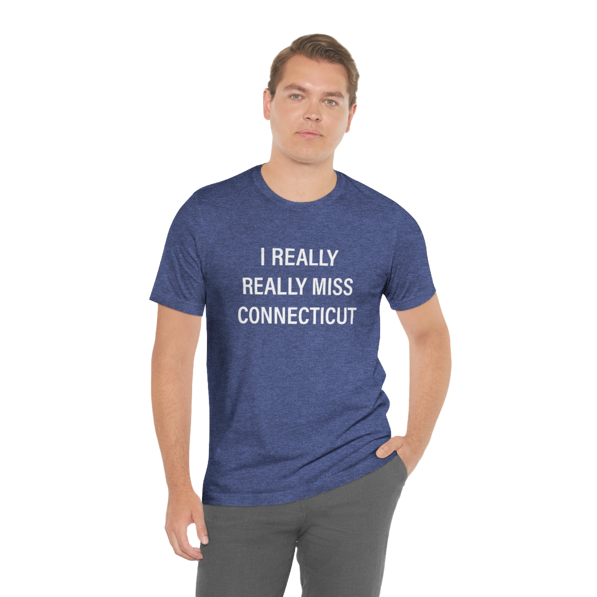 I Really Really Miss Connecticut Unisex Jersey Short Sleeve Tee