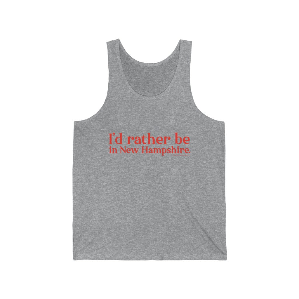 I'd rather be in New Hampshire Unisex Jersey Tank