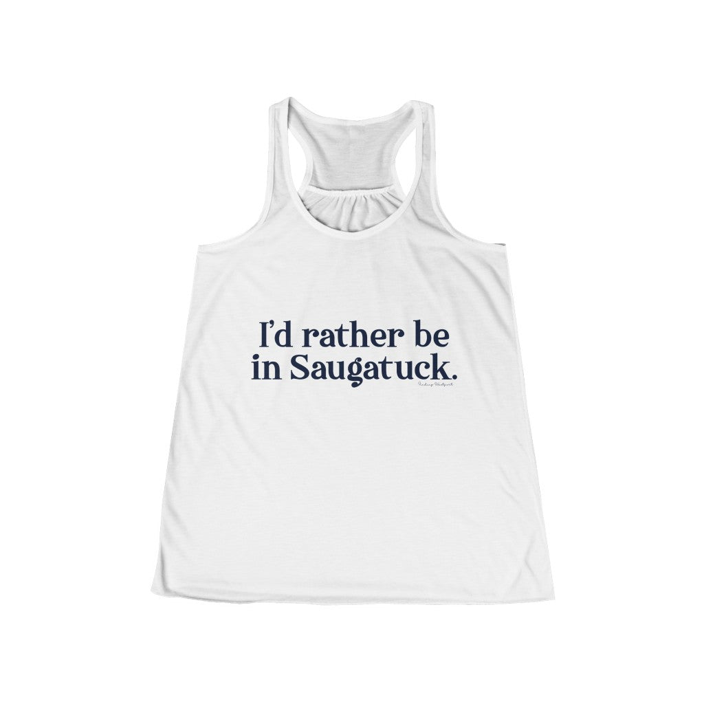 I'd rather be in Saugatuck. Women's Flowy Racerback Tank