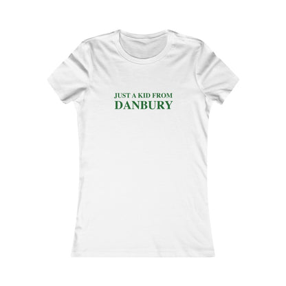 just a kid from danbury ct womens shirt