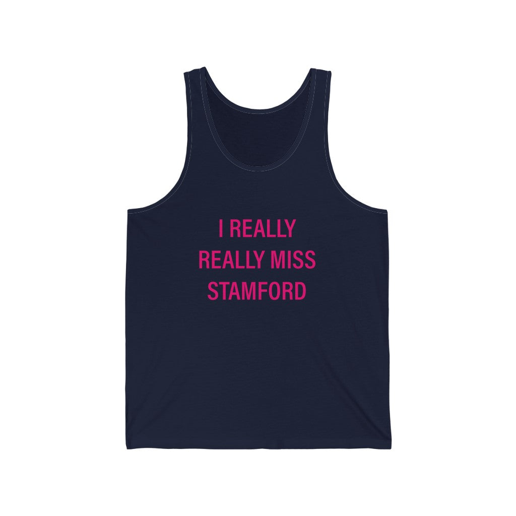 I really really miss stamford tank top shirt