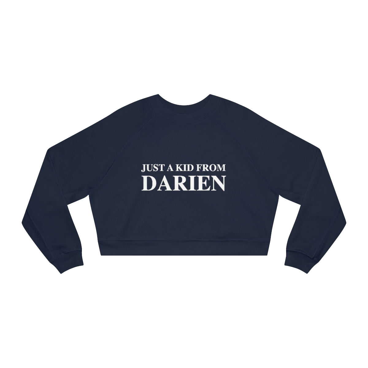 Just a kid from Darien womens cropped sweatshirt