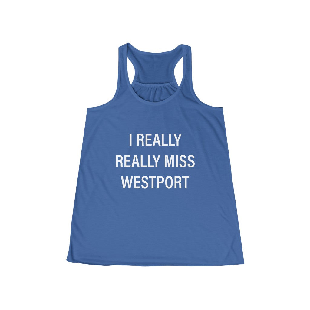 I Really Really Miss Westport Women's Flowy Racerback Tank