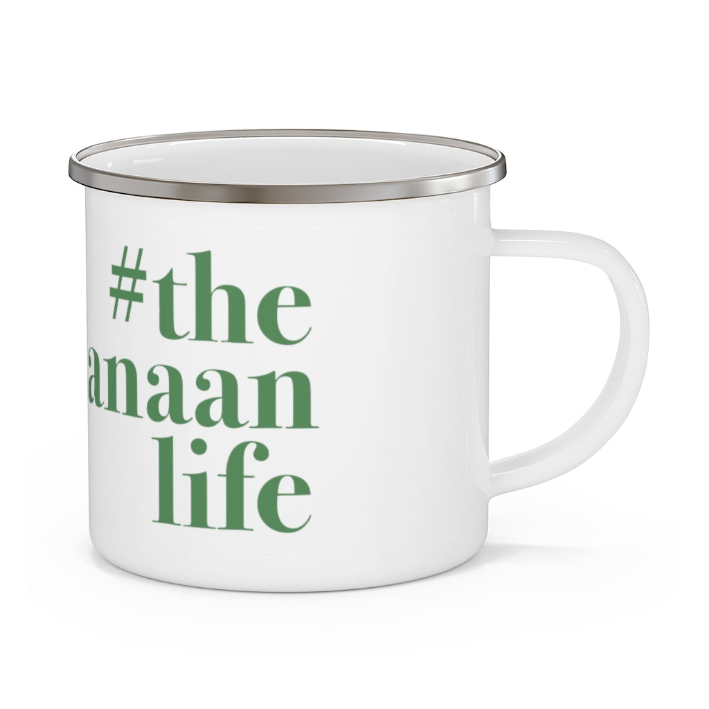 #thenewcanaanlife Enamel Camping Mug