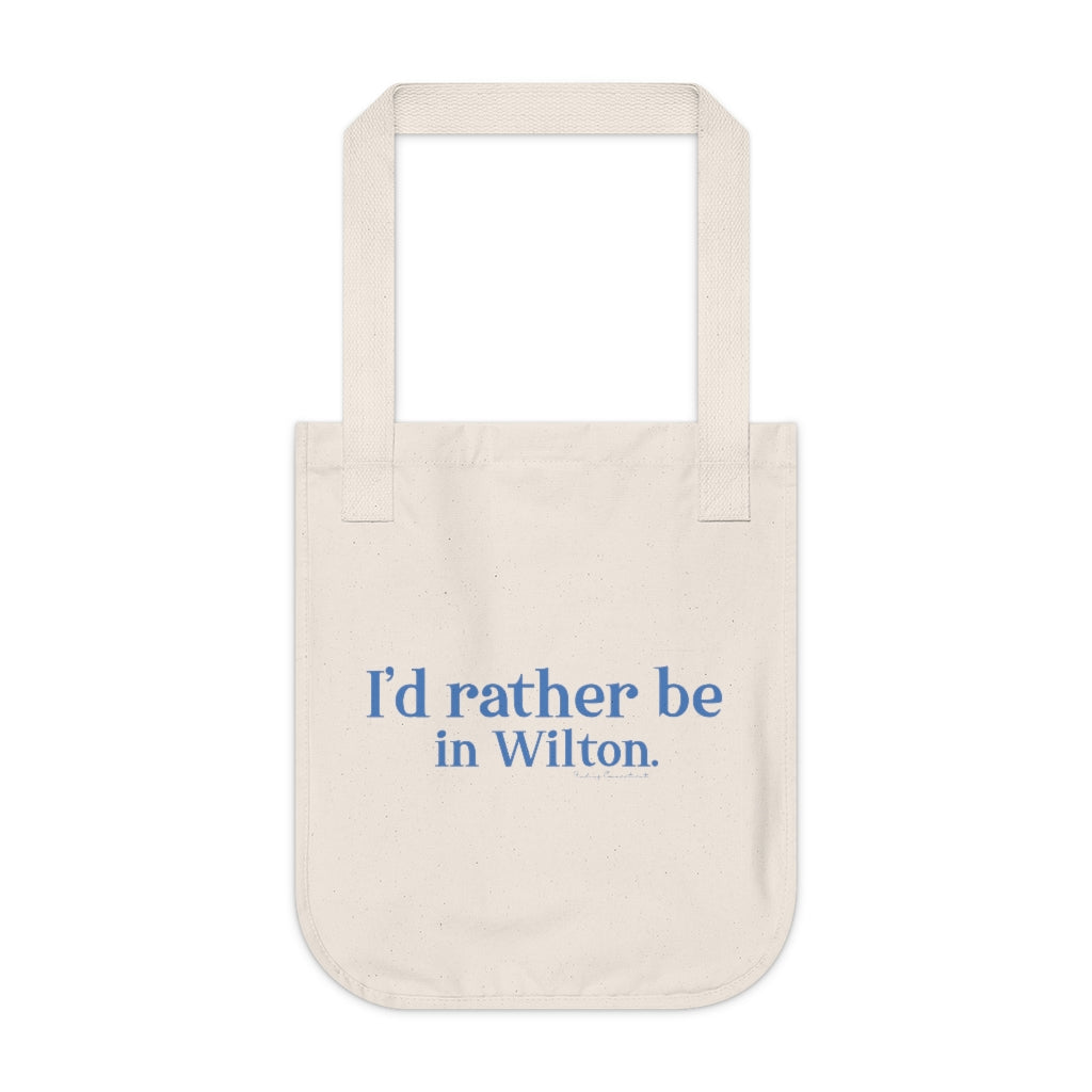 I'd rather be in Wilton Organic Canvas Tote Bag