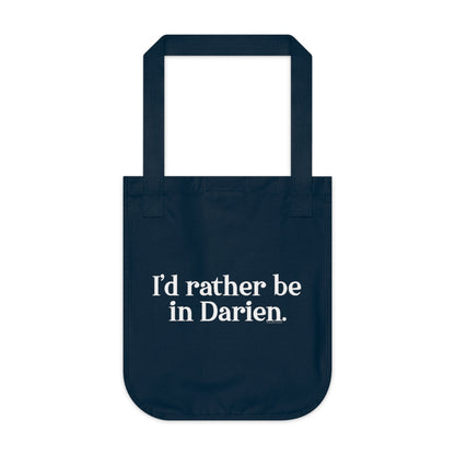 I'd rather be in darien tote bag