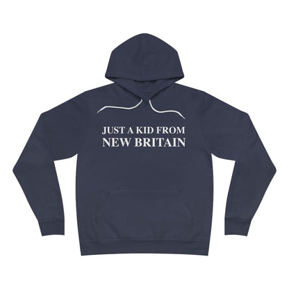 Just a kid from New Britain Unisex Sponge Fleece Pullover Hoodie