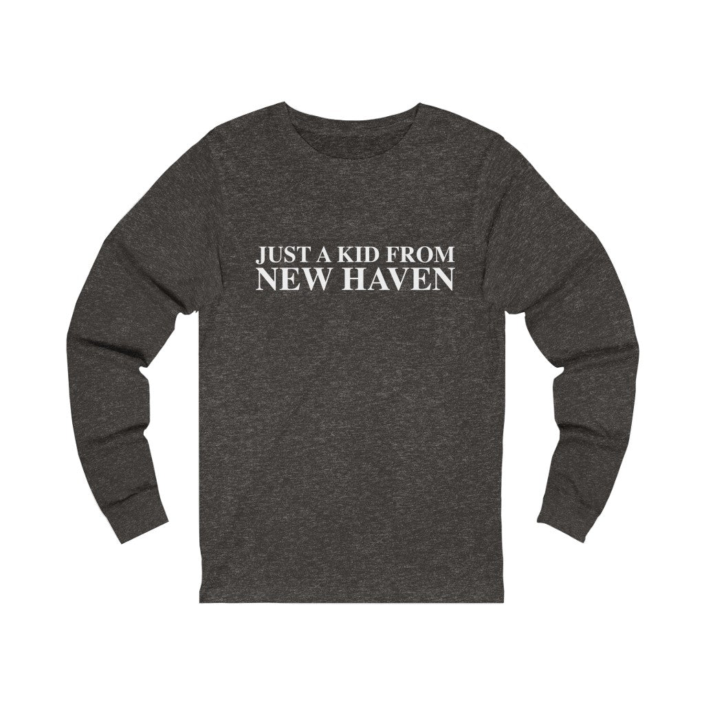 Just a kid from New Haven Unisex Jersey Long Sleeve Tee