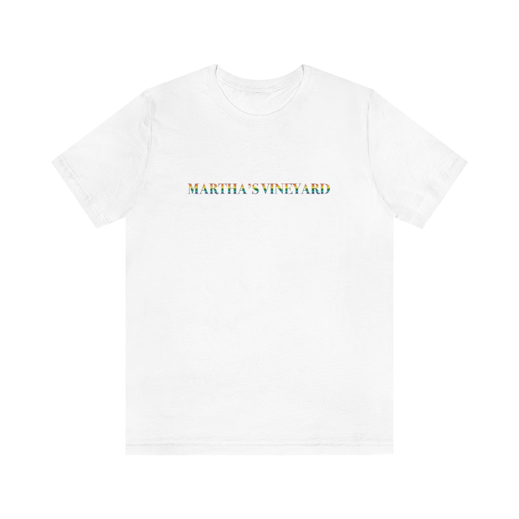 Martha's Vineyard Rainbow Unisex Jersey Short Sleeve Tee