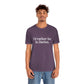 I'd rather be in Darien. Unisex Jersey Short Sleeve Tee
