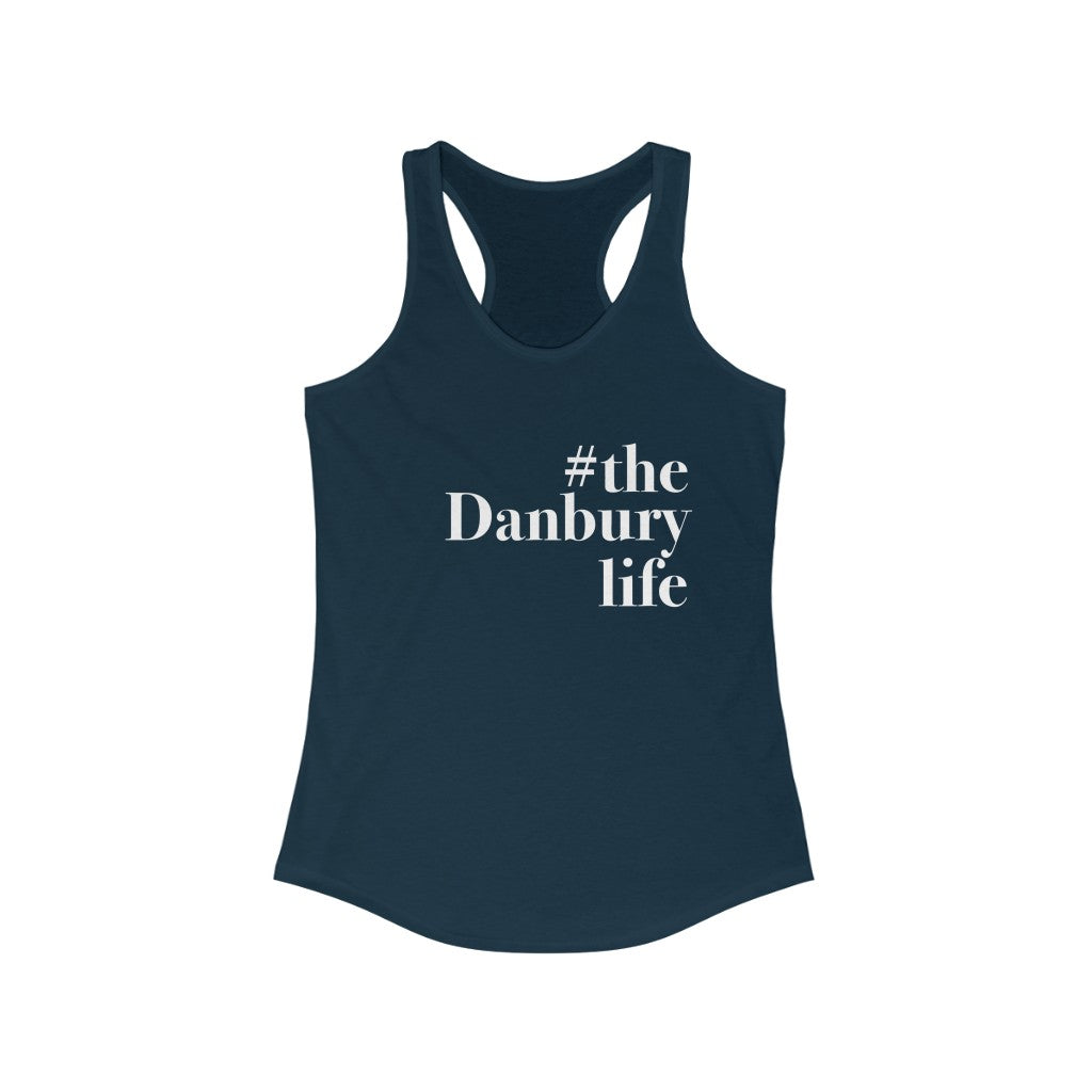 #thedanburylife danbury connecticut womens tanktop 