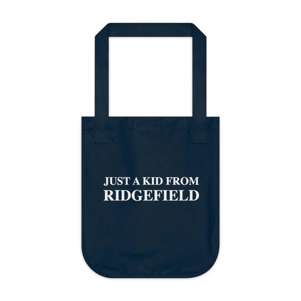 Just a kid from Ridgefield Organic Canvas Tote Bag