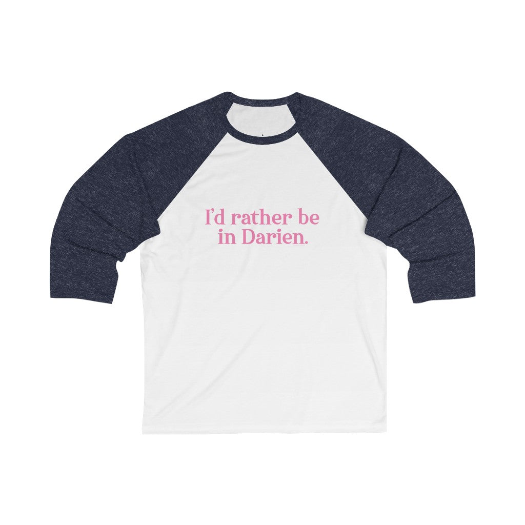 I'd rather be in darien unisex shirt