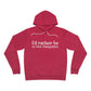 I'd rather be in New Hampshire Unisex Sponge Fleece Pullover Hoodie