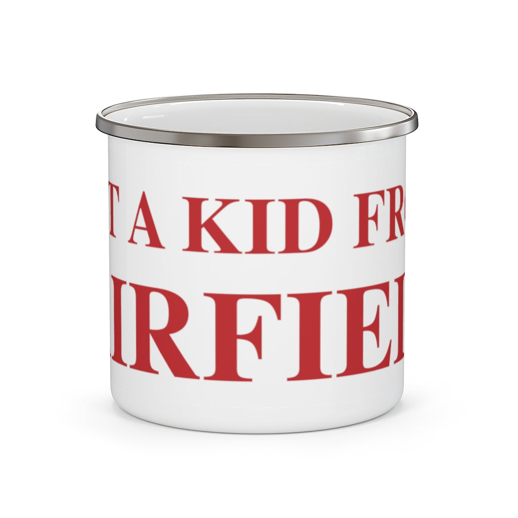 Just a kid from Fairfield ct / connecticut camping mug 