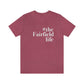#thefairfieldlife Unisex Jersey Short Sleeve T-Shirt