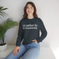 I'd rather be in Greenwich. Unisex Heavy Blend™ Crewneck Sweatshirt