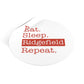 Eat. Sleep. Ridgefield. Repeat. Round Vinyl Stickers