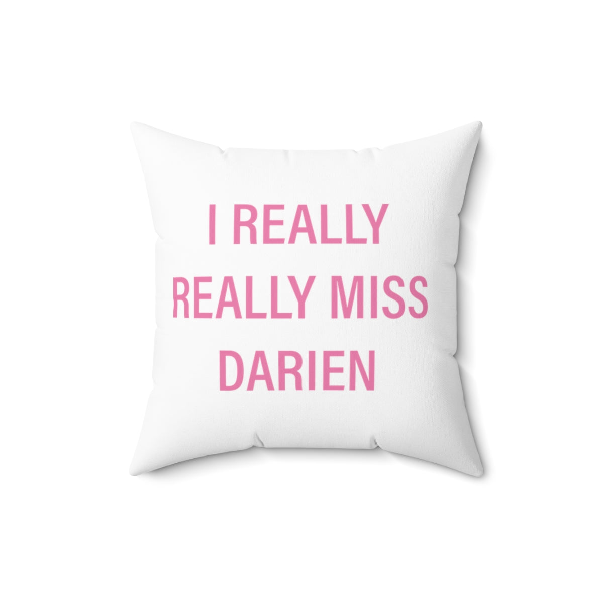 I really really miss darien connecticut pillow and home decor