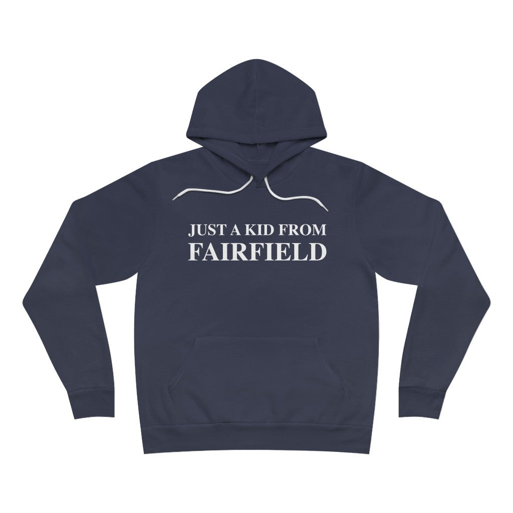 just a kid from fairfield hooded sweatshirt or hoodie