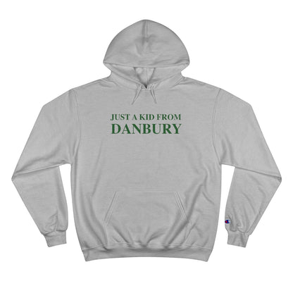 just a kid from danbury hooded sweatshirt hoodie