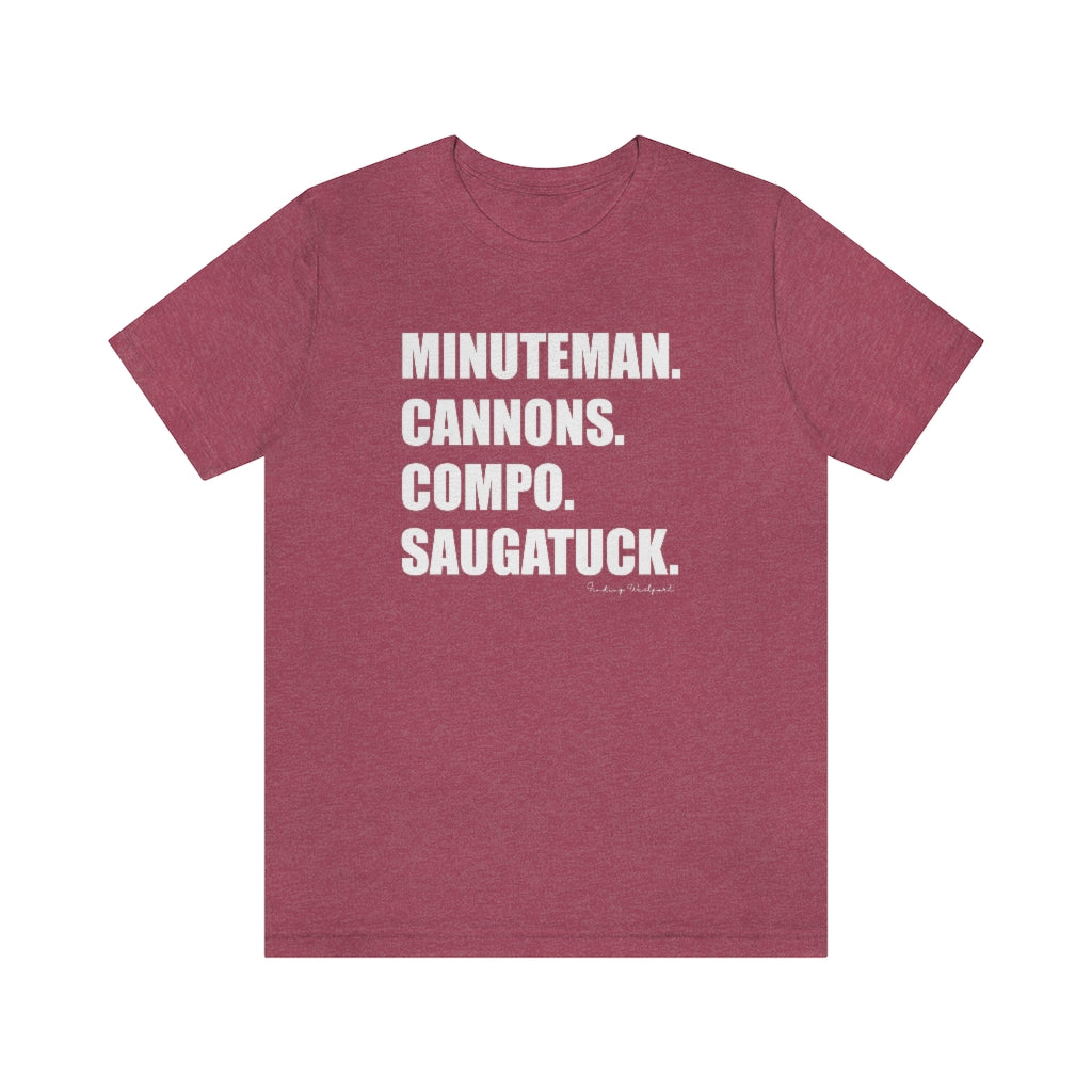 Minuteman. Cannons. Compo. Saugatuck. Unisex Jersey Short Sleeve Tee  How do you say Westport without saying Westport? Westport, Connecticut is filled with unique aspects. Each providing different elements that make up the town from historic to modern traditions. Minuteman. Cannons. Compo. Saugatuck. You know its Westport.   Proceeds of this collection goes to help build Finding Westport and Finding Connecticut's  brands. 