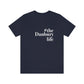 #thedanburylife Unisex Jersey Short Sleeve Tee