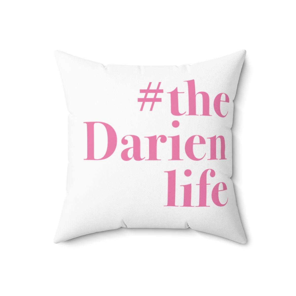 #thedarienlife Spun Polyester Square Pillow