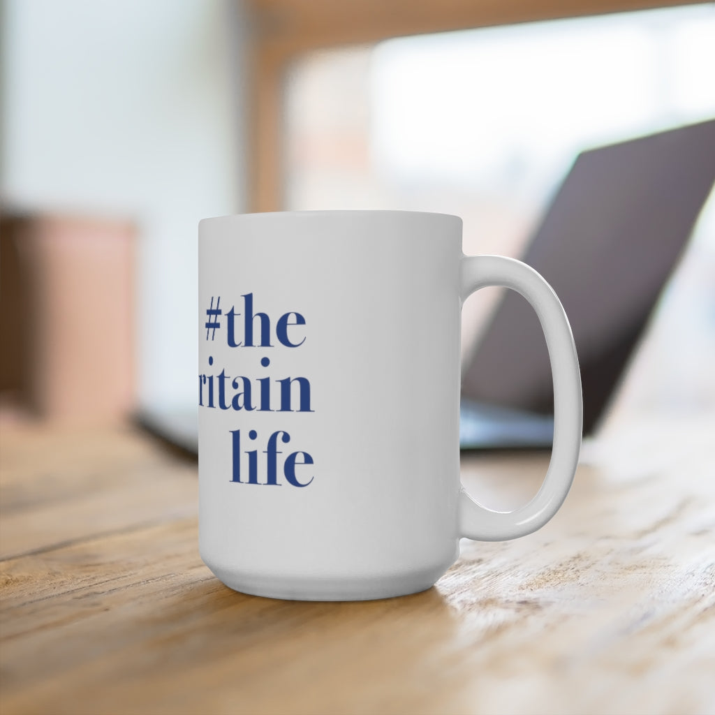 #thenewbritainlife White Ceramic Mug