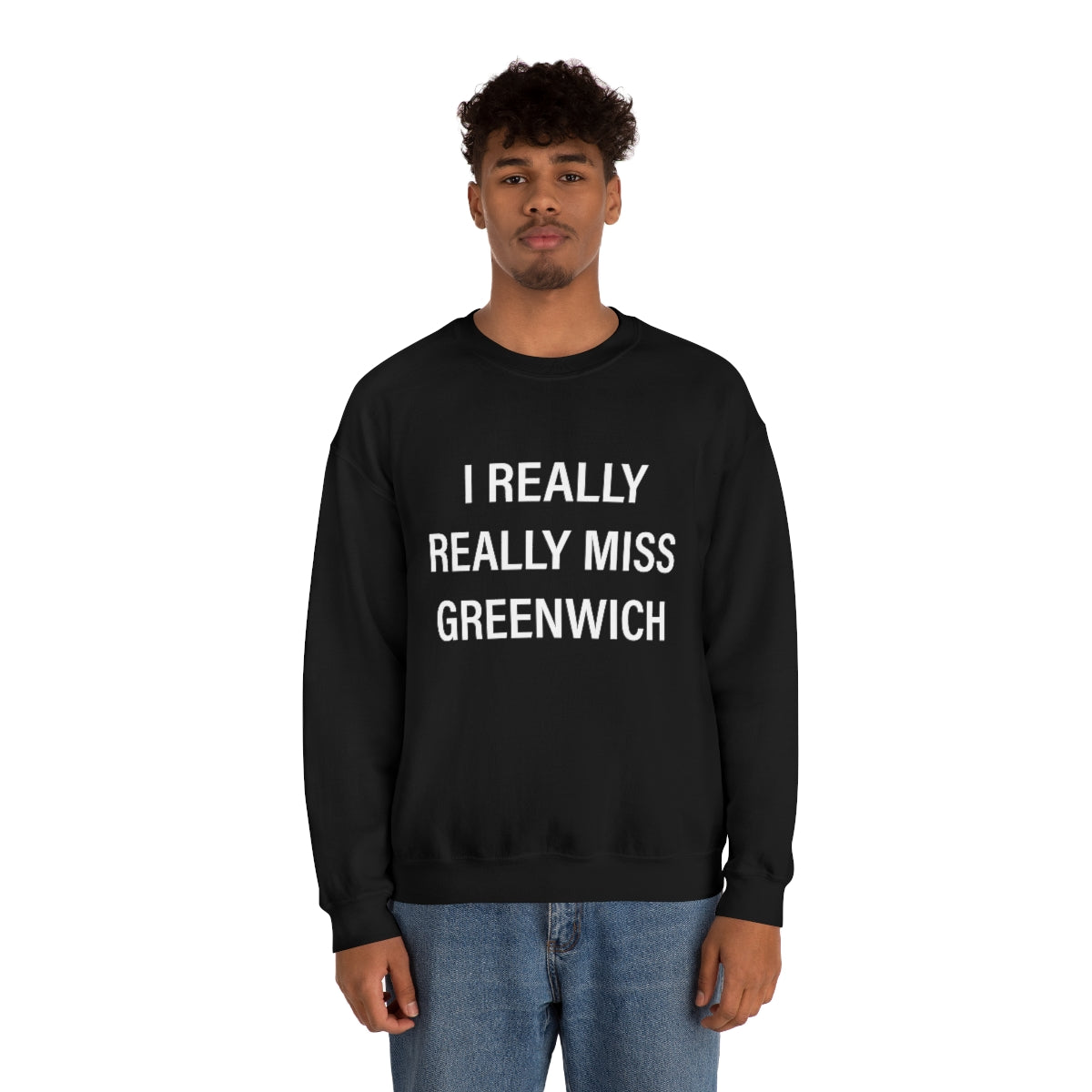 I Really Really Miss Greenwich Unisex Heavy Blend™ Crewneck Sweatshirt- White Print