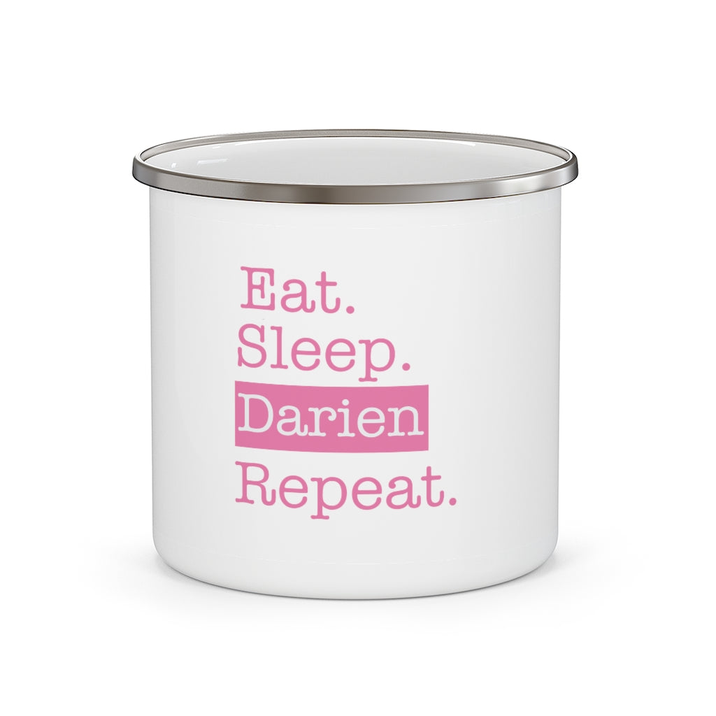 Eat. Sleep. Darien. Repeat. Enamel Camping Mug